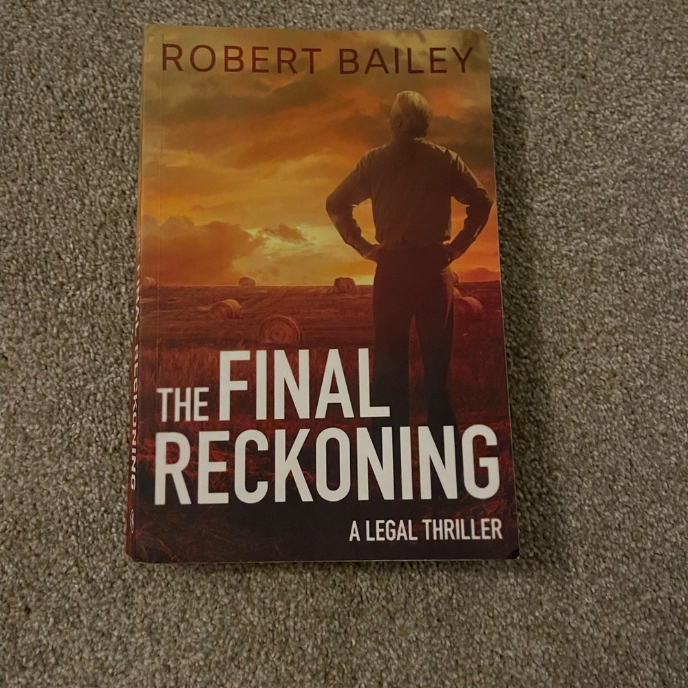 The Final Reckoning Book by Robert Bailey